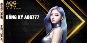 Đăng ký aog777