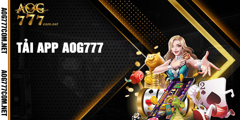 Tải App AOG777